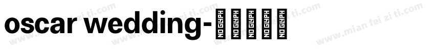 oscar wedding字体转换
